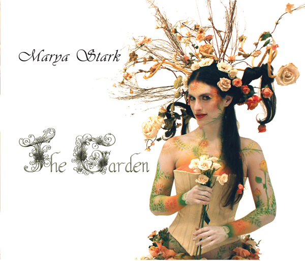 Marya Stark-  The Garden